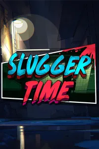 Slugger Time